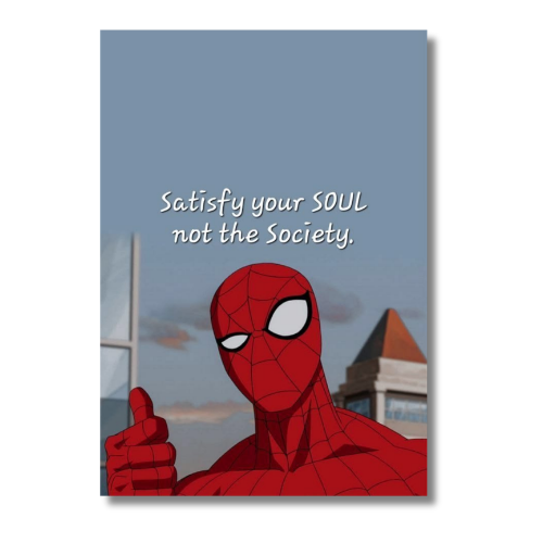 Spiderman Satisfy Your Soul Wall Poster