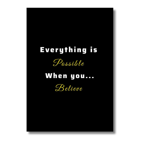 Everything Is Possible Motivational Wall Poster