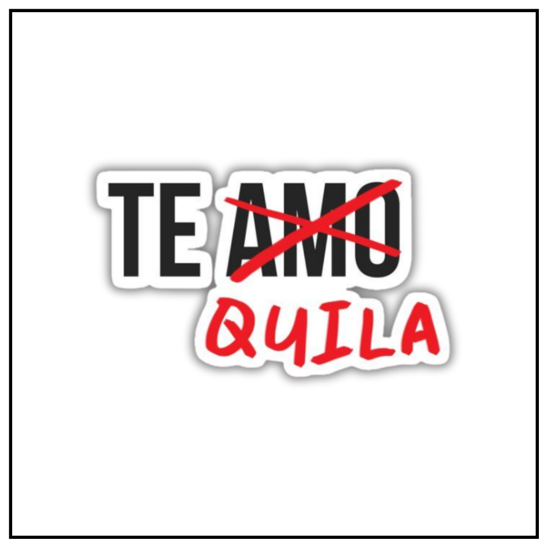 TeQuila Sticker