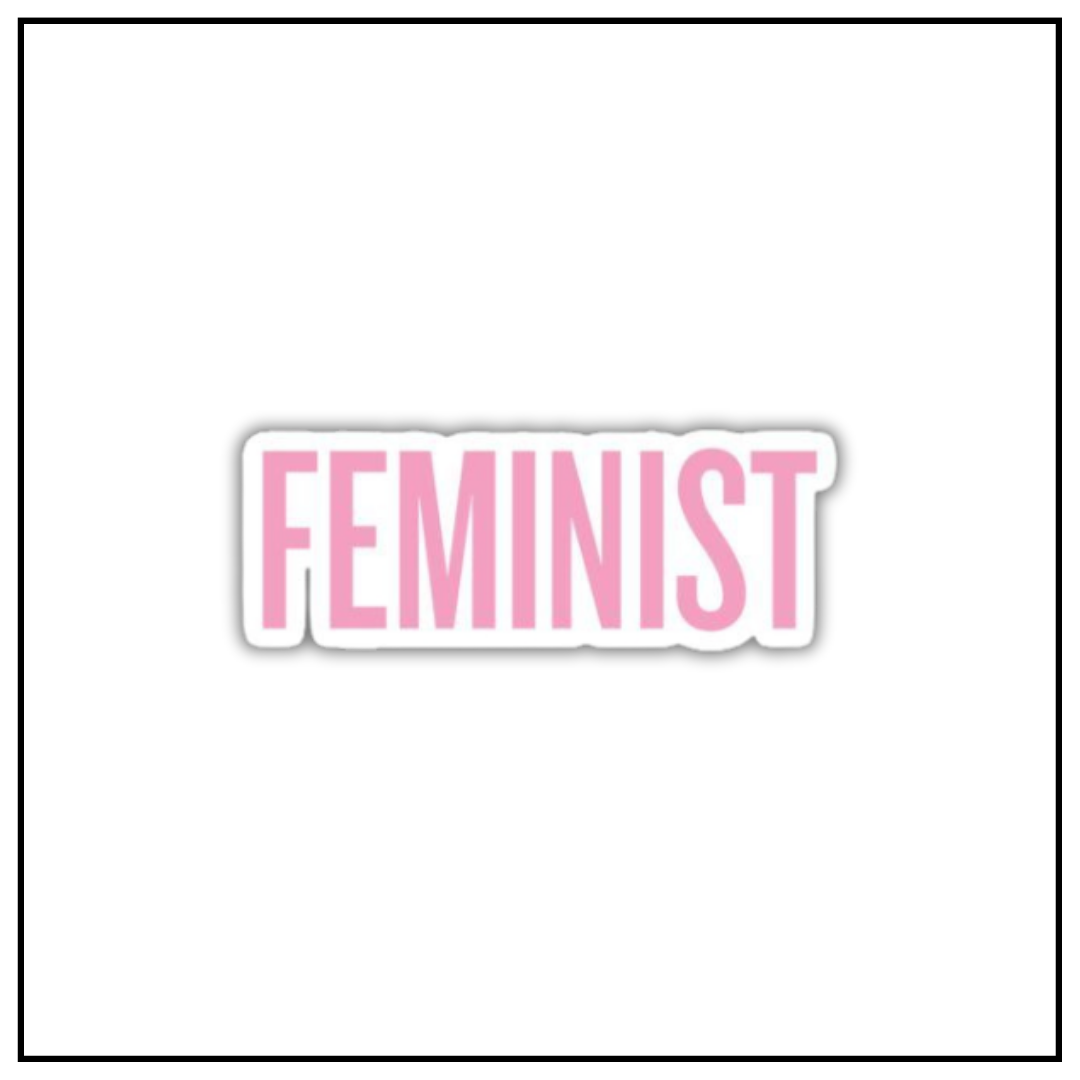 Feminist Sticker