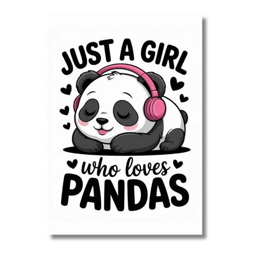 Just A Girl Who Loves Pandas Wall Poster