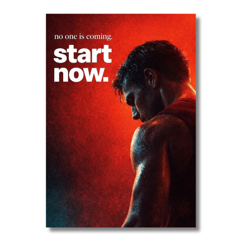 Start Now Motivational Wall Poster