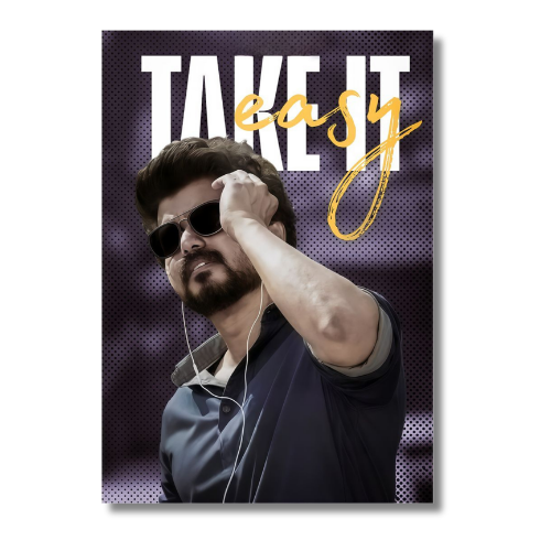 Take It Easy Vijay Wall Poster