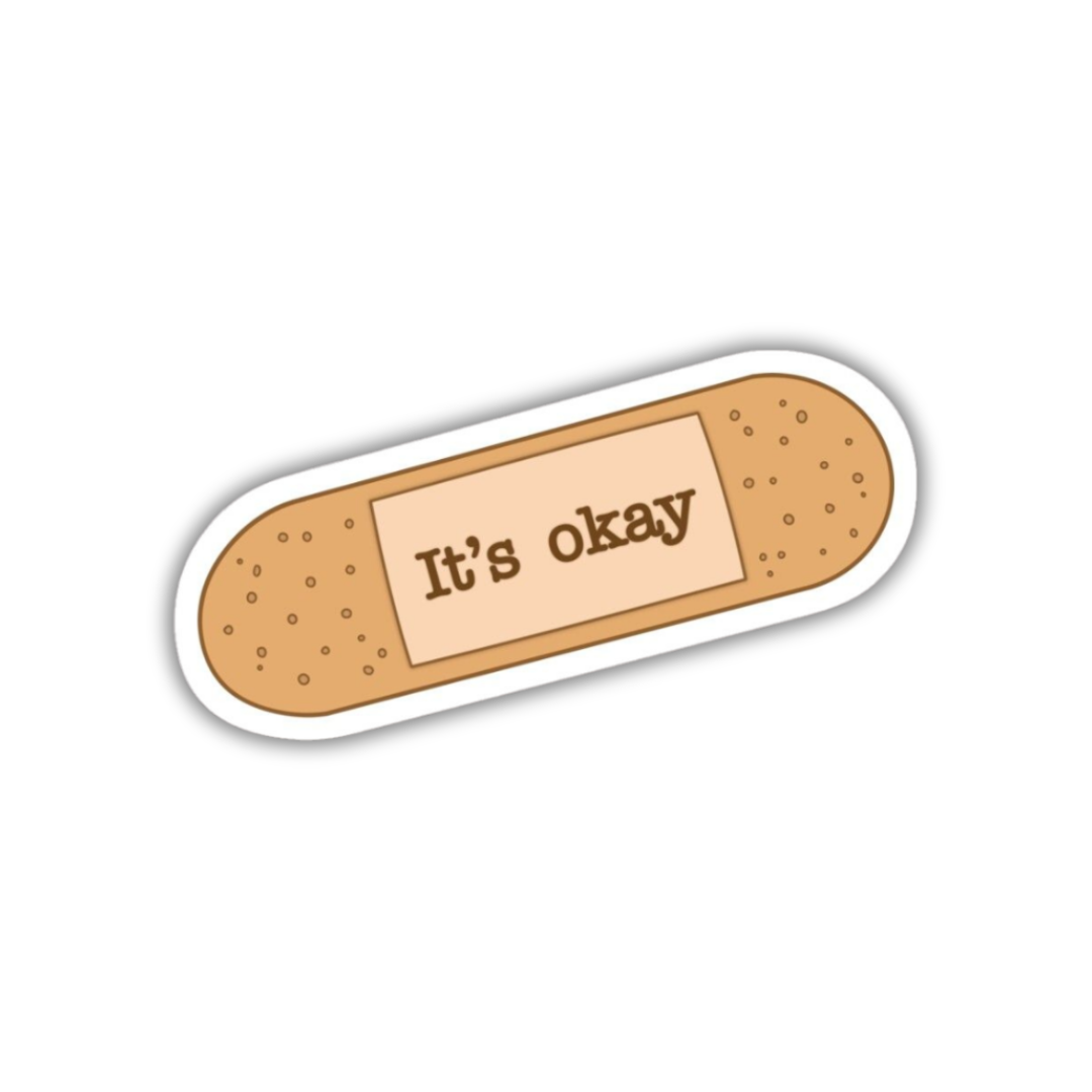 It's Okay Bandage Sticker