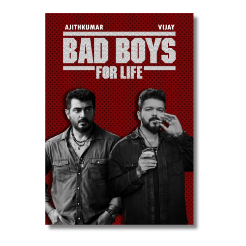 Vijay Ajith Bad Boys Wall Poster