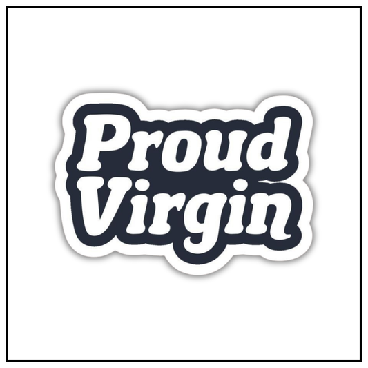 Proud Virgin Sticker