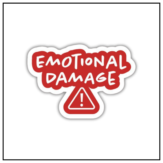 Emotional Damage Sticker