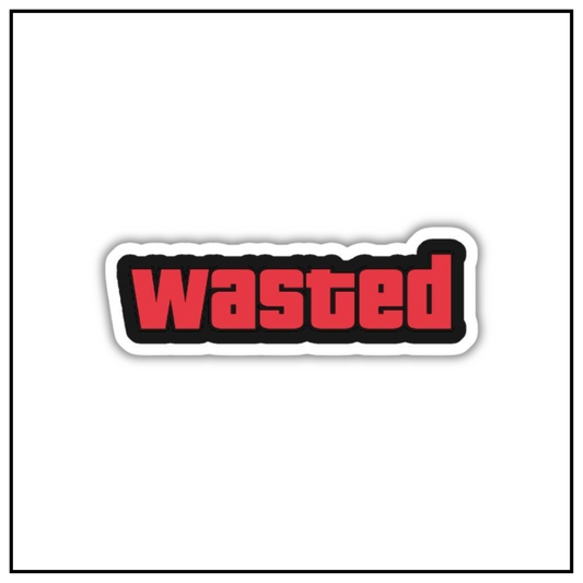 Wasted Sticker V3