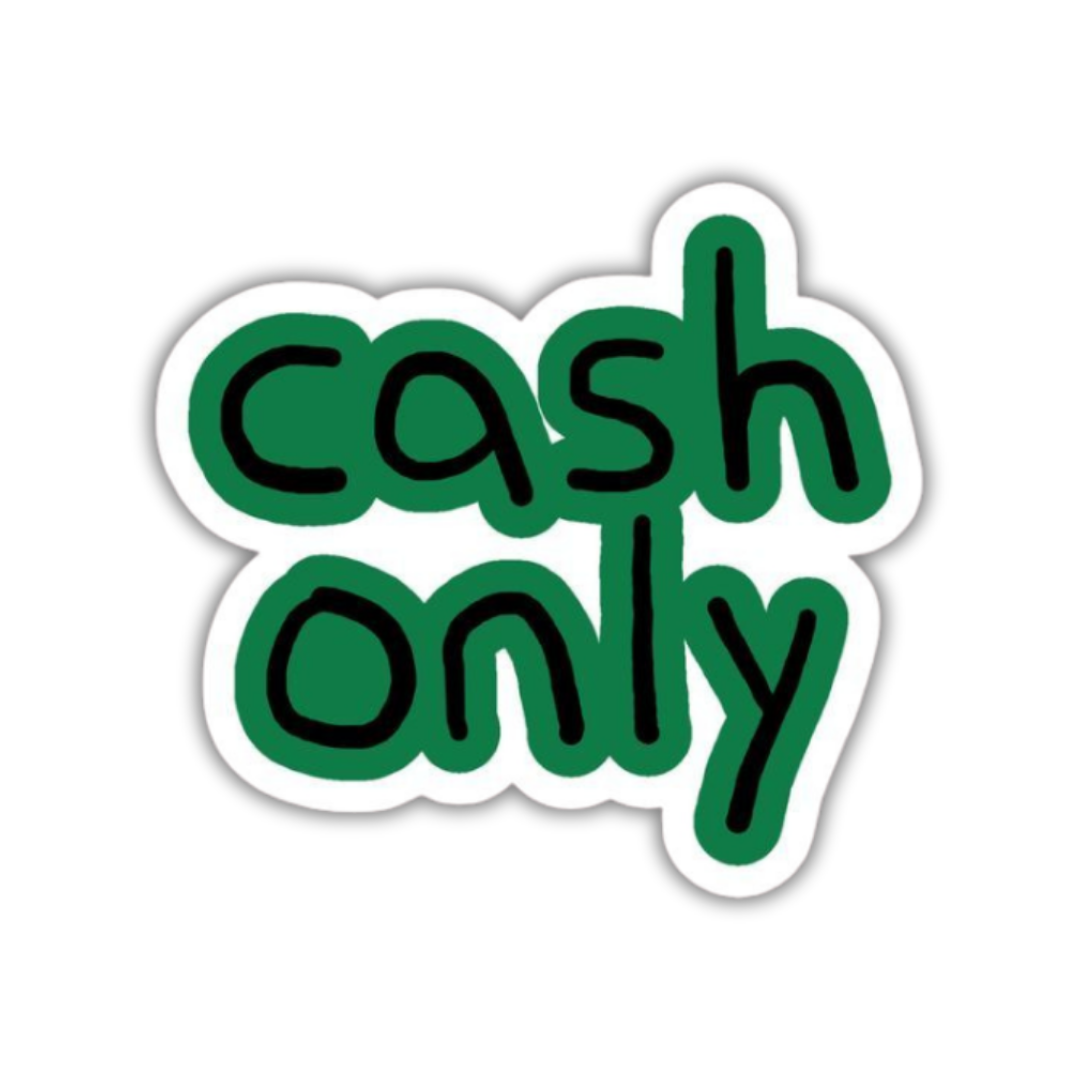 Cash Only Sticker