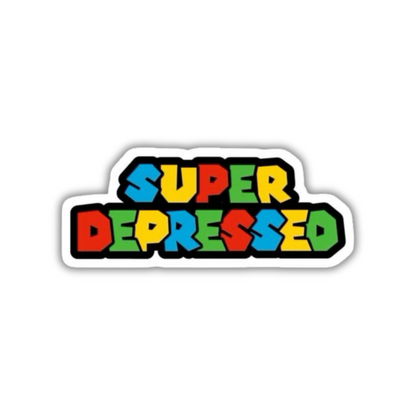 Super Depressed Sticker