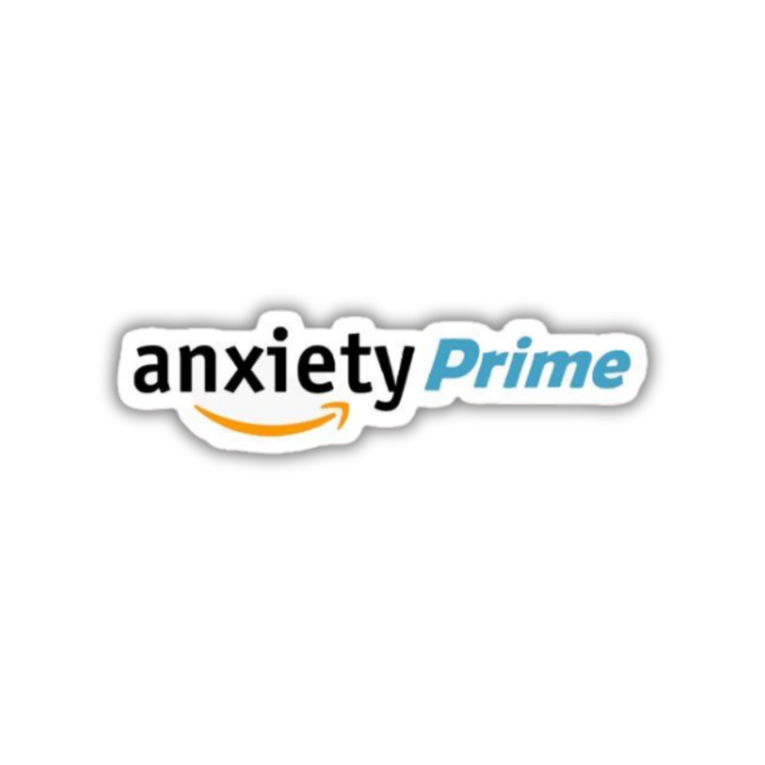 Anxity prime Sticker