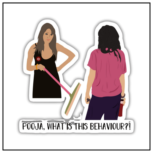 Pooja, What is this behaviour Sticker