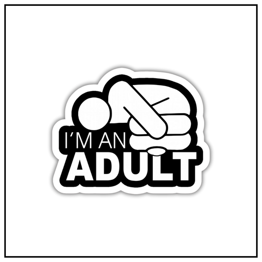 I'm an Adult Sticker