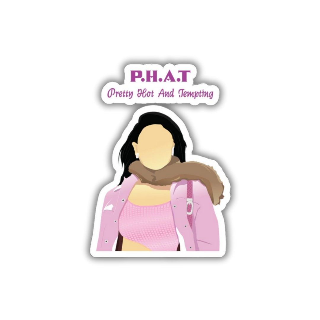 PHAT Sticker