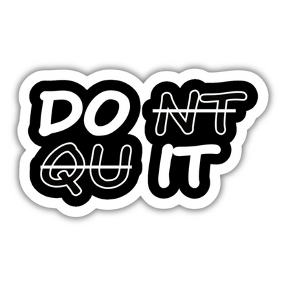 Do It Sticker