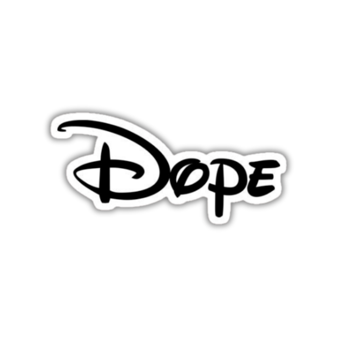 Dope Sticker