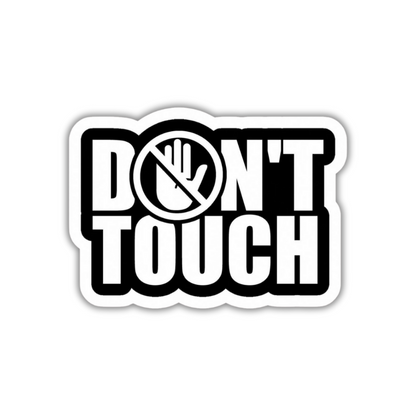 Don't touch Sticker