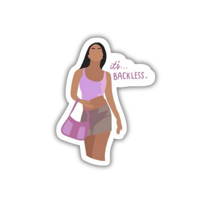 Its backless Sticker