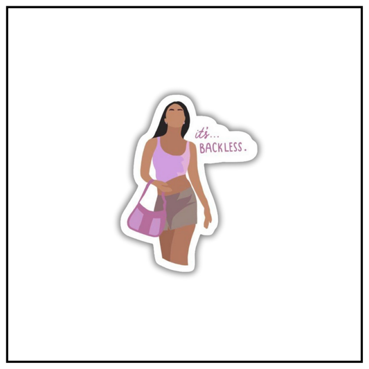 Its backless Sticker