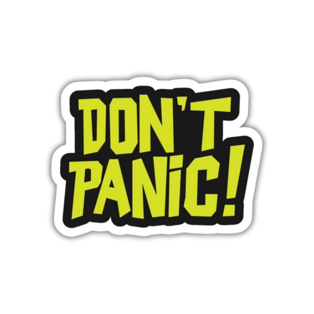 Don't panic Sticker