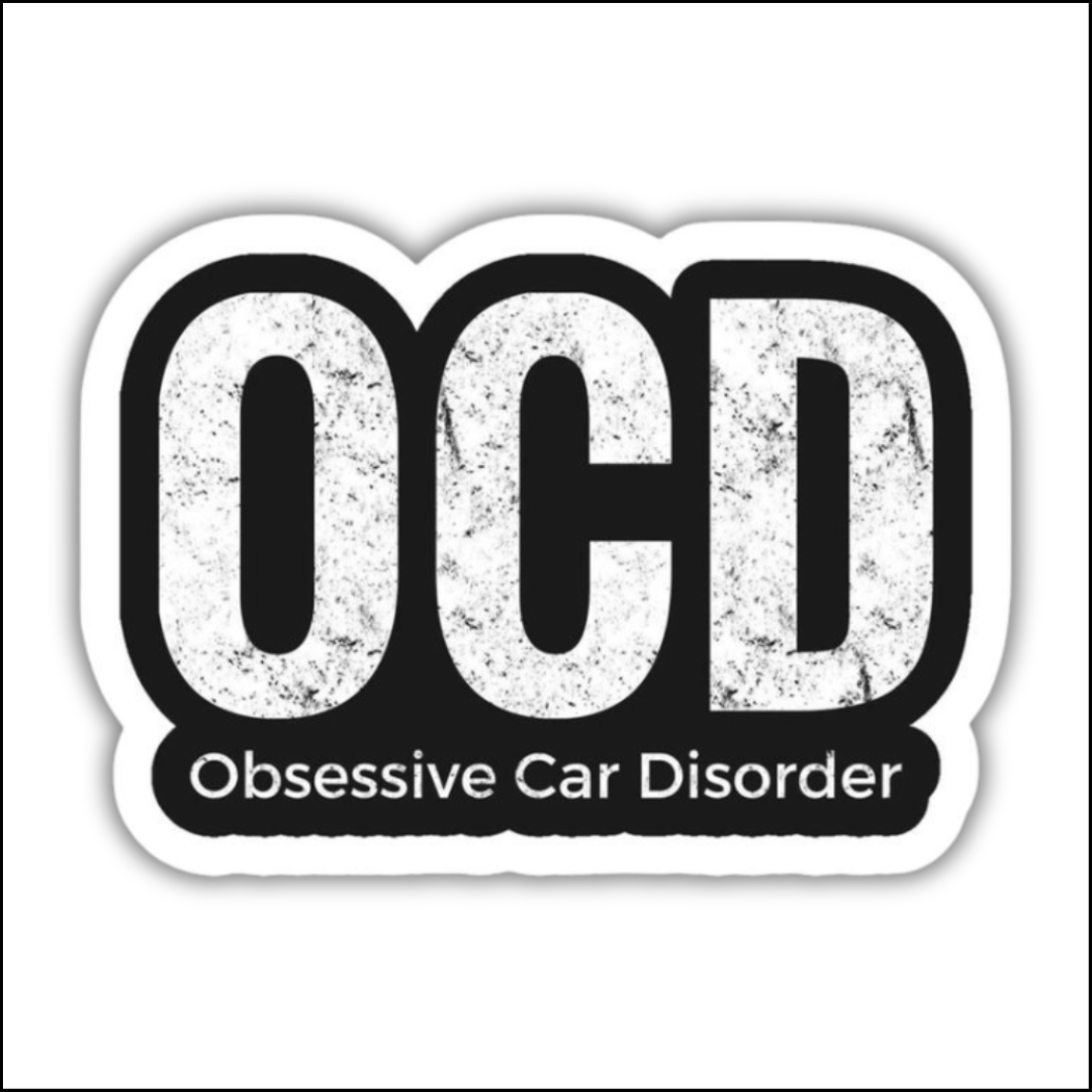 Obsessive Car Disorder Sticker