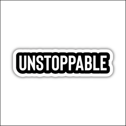 Unstoppable sticker