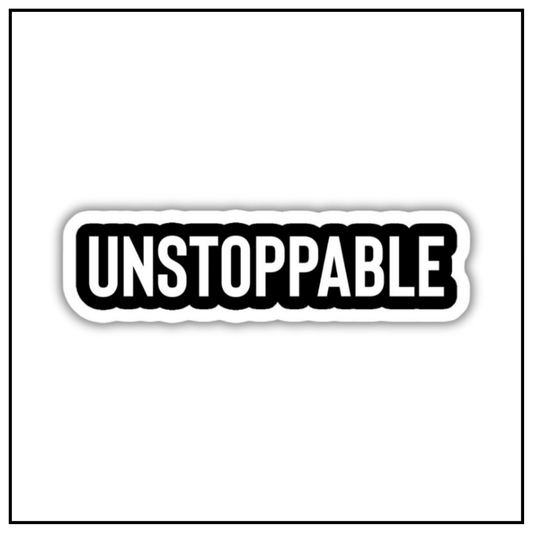 Unstoppable sticker