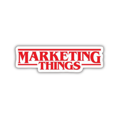 Marketing things sticker