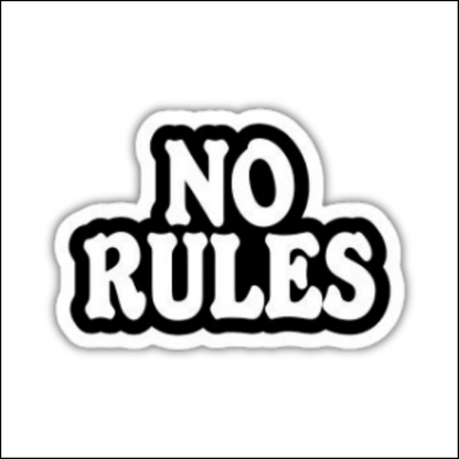 No rules sticker
