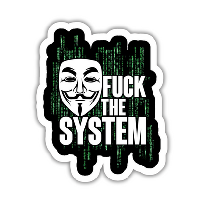 Fuck the system sticker