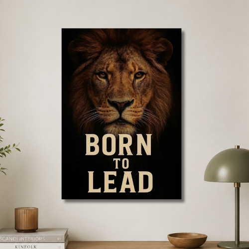 Born to lead wall poster