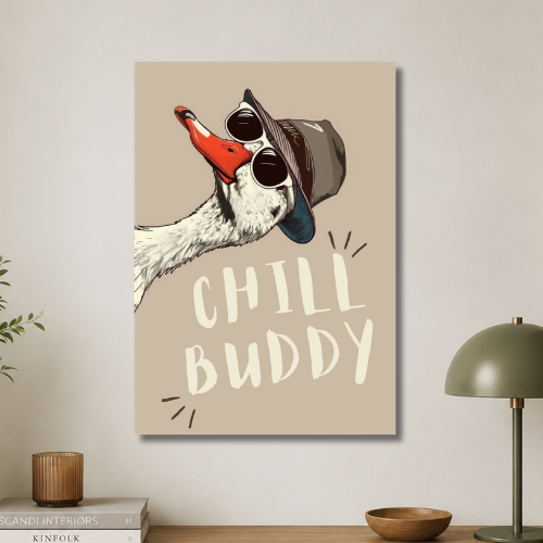 Chill buddy wall poster