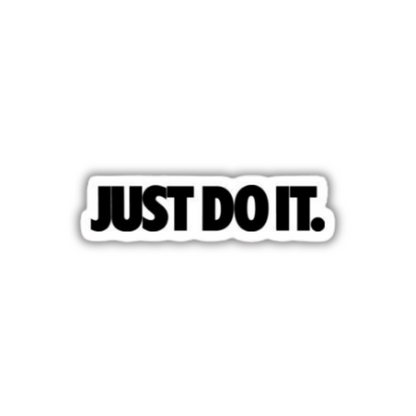Just Do It Sticker