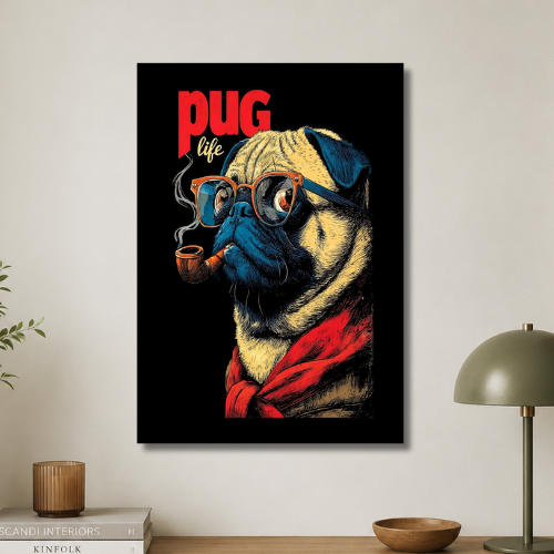 Pug life wall poster