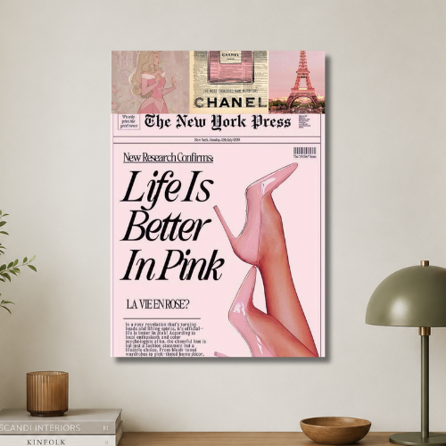 Life is better with pink wall poster