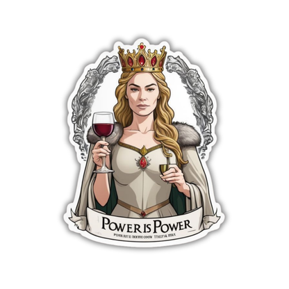 Power is Power Sticker