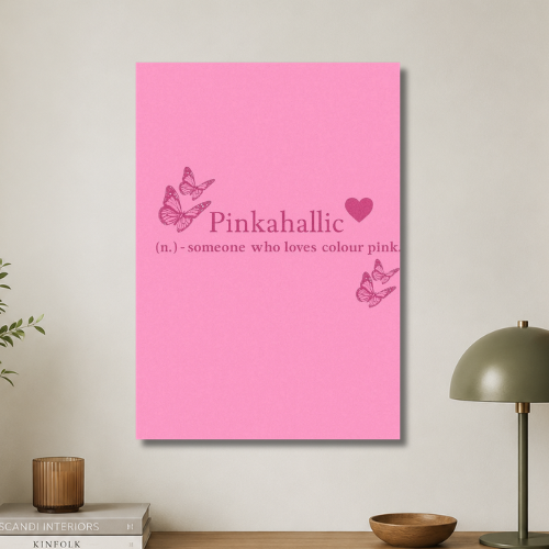 Pinkahallic wall poster