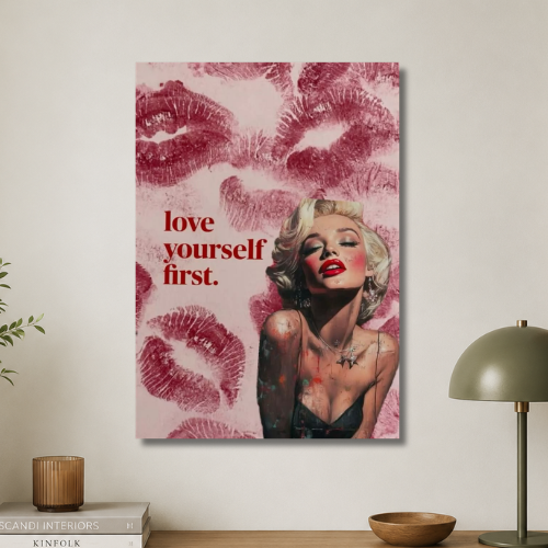 Love yourself first wall poster