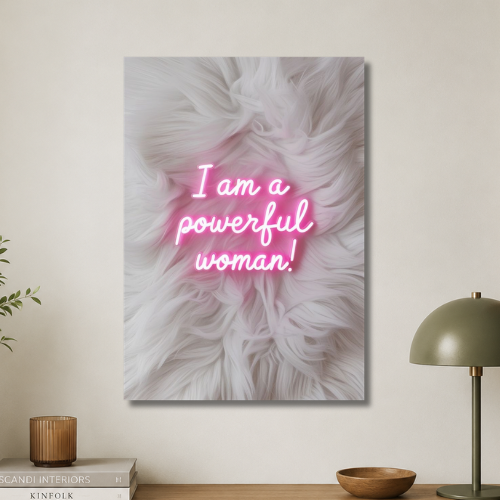 Iam a powerful woman wall poster