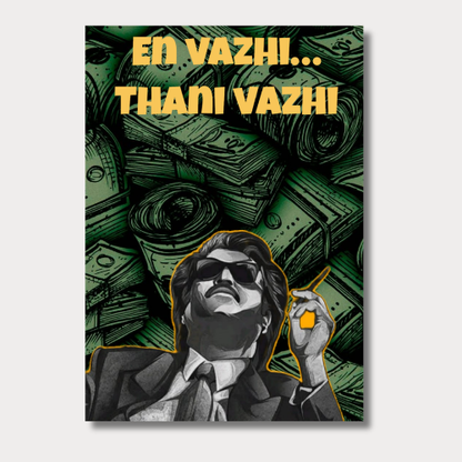 En vazhi thani vazhi wall poster