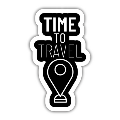 Time to Travel Sticker