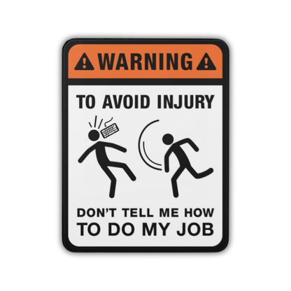 Warning to avoid injury Sticker