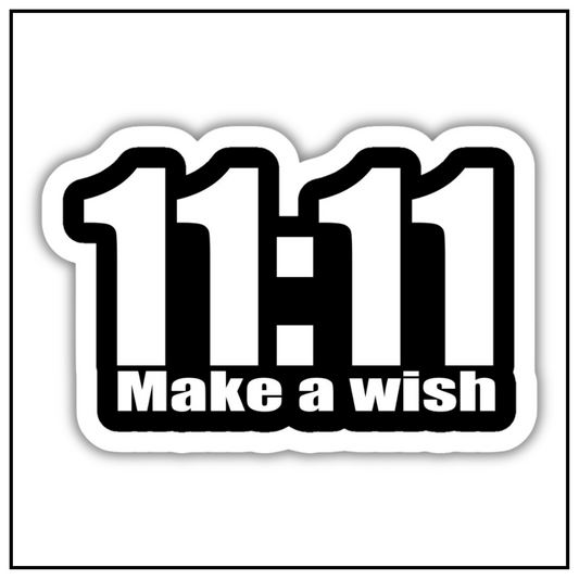 11:11 Make a wish Sticker
