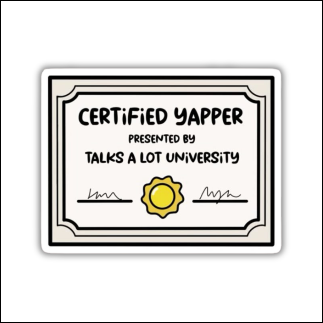 Certified Yapper Sticker