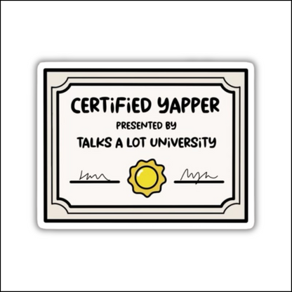 Certified Yapper Sticker