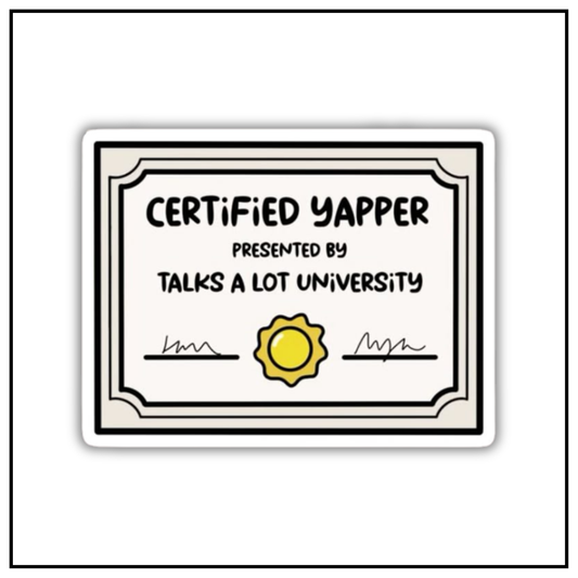 Certified Yapper Sticker