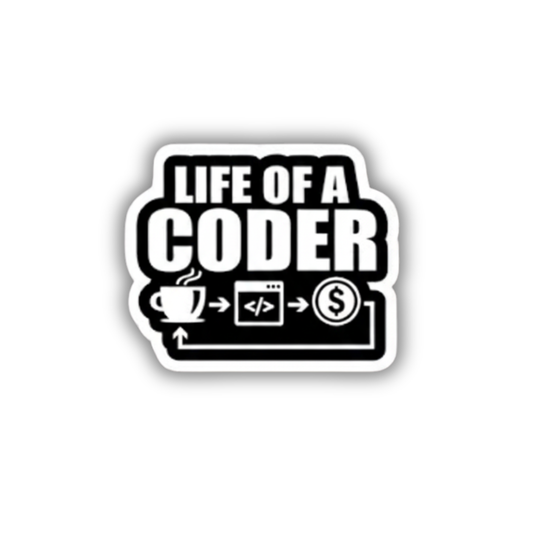 Life of coder sticker