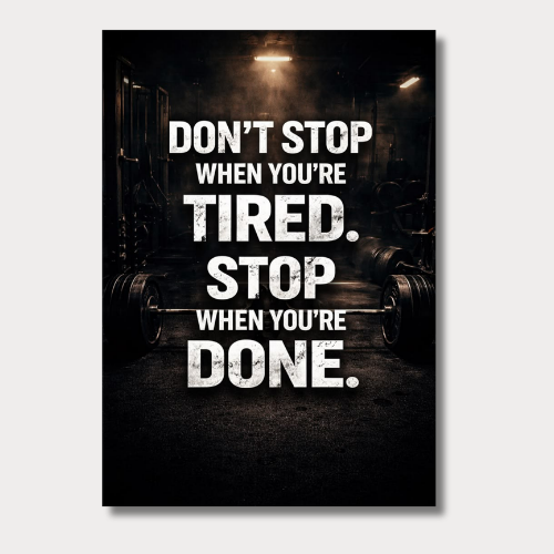 Gym Motivation Don’t Stop Wall Poster
