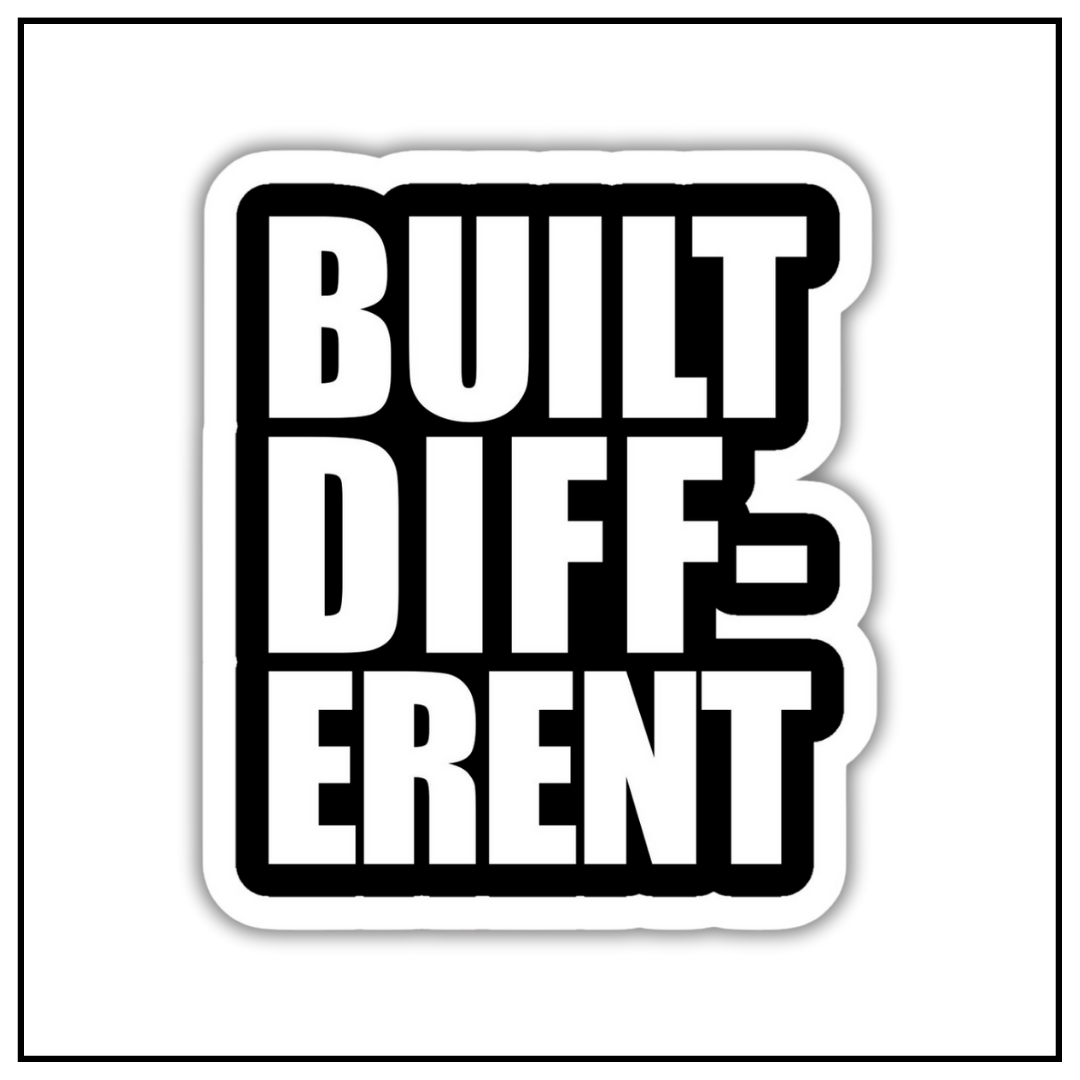 Build Different sticker