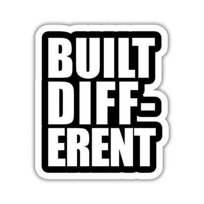 Build Different sticker